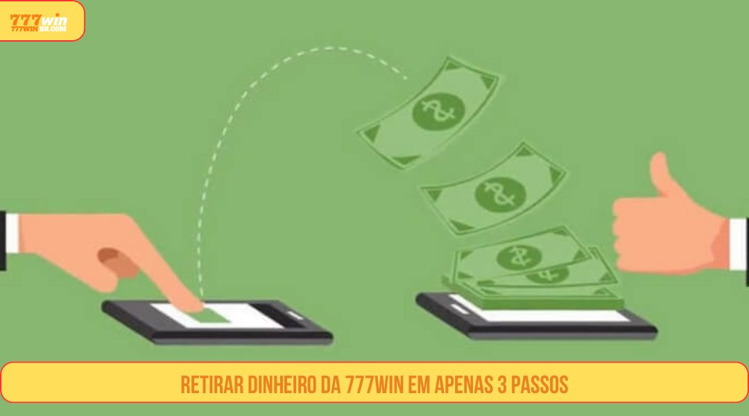 Sacar dinheiro777WINem apenas 3 passos